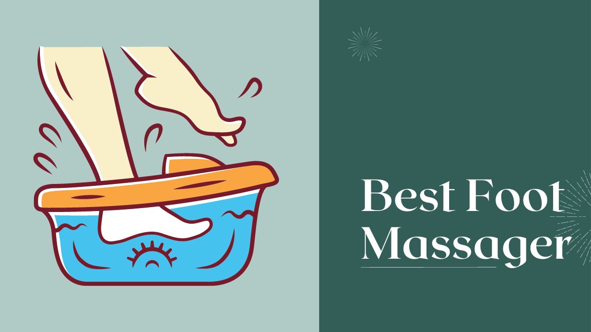 Best Foot Massager 2023